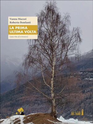 cover image of La prima ultima volta